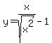 y=+x%2Fsqrt%28x%5E2%29-1