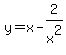 y=+x-2%2Fx%5E2