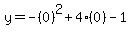 y=-%280%29%5E2%2B4%280%29-1