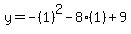 y=-%281%29%5E2-8%281%29%2B9