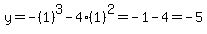 y=-%281%29%5E3-4%281%29%5E2=-1-4=-5