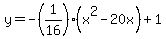 y=-%281%2F16%29%28x%5E2-20x%29%2B1