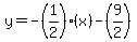 y=-%281%2F2%29%28x%29-%289%2F2%29