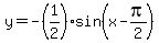 y=-%281%2F2%29sin%28x-pi%2F2%29