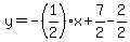 y=-%281%2F2%29x%2B7%2F2-2%2F2