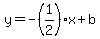 y=-%281%2F2%29x%2Bb