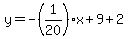 y=-%281%2F20%29x%2B9%2B2
