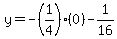 y=-%281%2F4%29%280%29-1%2F16