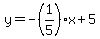 y=-%281%2F5%29x%2B5