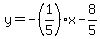 y=-%281%2F5%29x-8%2F5