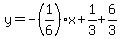 y=-%281%2F6%29x%2B1%2F3%2B6%2F3
