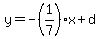 y=-%281%2F7%29x%2Bd