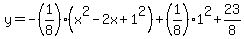 y=-%281%2F8%29%28x%5E2-2x%2B1%5E2%29%2B%281%2F8%291%5E2%2B23%2F8