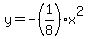 y=-%281%2F8%29x%5E2