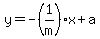y=-%281%2Fm%29x%2Ba