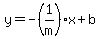 y=-%281%2Fm%29x%2Bb