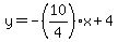 y=-%2810%2F4%29x%2B4