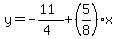 y=-%2811%29%2F%284%29%2B%285%2F8%29x