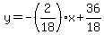 y=-%282%2F18%29x%2B36%2F18