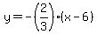 y=-%282%2F3%29%28x-6%29