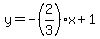 y=-%282%2F3%29x%2B1