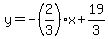 y=-%282%2F3%29x%2B19%2F3