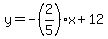 y=-%282%2F5%29x%2B12