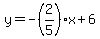 y=-%282%2F5%29x%2B6