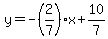 y=-%282%2F7%29x%2B10%2F7