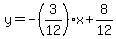 y=-%283%2F12%29x%2B8%2F12