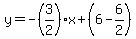 y=-%283%2F2%29x%2B%286-6%2F2%29