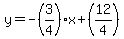y=-%283%2F4%29x%2B%2812%2F4%29