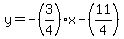 y=-%283%2F4%29x-%2811%2F4%29