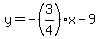 y=-%283%2F4%29x-9