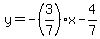 y=-%283%2F7%29x-4%2F7
