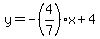y=-%284%2F7%29x%2B4