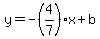 y=-%284%2F7%29x%2Bb