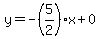 y=-%285%2F2%29x%2B0