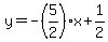 y=-%285%2F2%29x%2B1%2F2