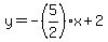 y=-%285%2F2%29x%2B2