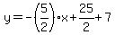 y=-%285%2F2%29x%2B25%2F2%2B7