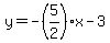 y=-%285%2F2%29x-3