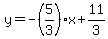 y=-%285%2F3%29x%2B11%2F3