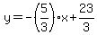 y=-%285%2F3%29x%2B23%2F3