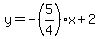 y=-%285%2F4%29x%2B2