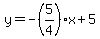 y=-%285%2F4%29x%2B5
