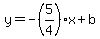y=-%285%2F4%29x%2Bb