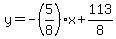 y=-%285%2F8%29x%2B113%2F8