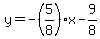 y=-%285%2F8%29x-9%2F8