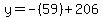 y=-%2859%29%2B206